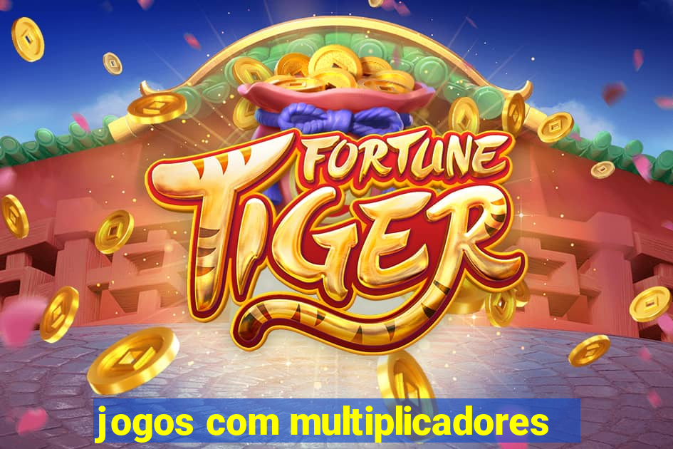 jogos com multiplicadores